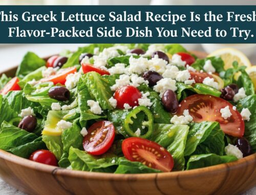 This Greek Lettuce Salad Recipe Is the Fresh FlavorPacked Side Dish You Need to Try
